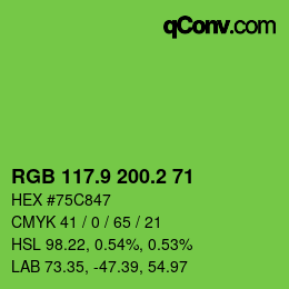 カラーコード: RGB 117.9 200.2 71 | qconv.com