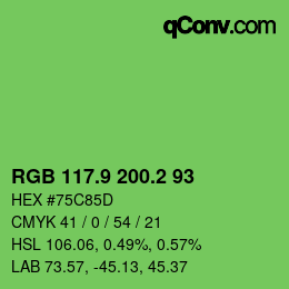 カラーコード: RGB 117.9 200.2 93 | qconv.com