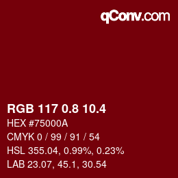 カラーコード: RGB 117 0.8 10.4 | qconv.com