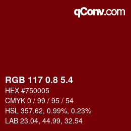 カラーコード: RGB 117 0.8 5.4 | qconv.com