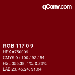 Color code: RGB 117 0 9 | qconv.com