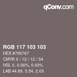 カラーコード: RGB 117 103 103 | qconv.com