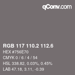 カラーコード: RGB 117 110.2 112.6 | qconv.com