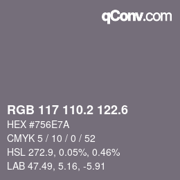 カラーコード: RGB 117 110.2 122.6 | qconv.com