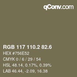 カラーコード: RGB 117 110.2 82.6 | qconv.com