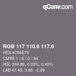 カラーコード: RGB 117 110.6 117.6 | qconv.com