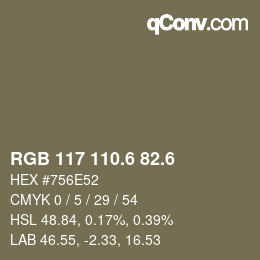 カラーコード: RGB 117 110.6 82.6 | qconv.com
