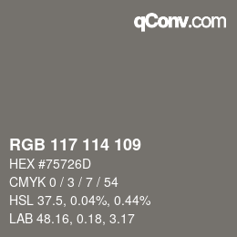 カラーコード: RGB 117 114 109 | qconv.com