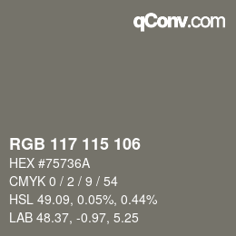 カラーコード: RGB 117 115 106 | qconv.com