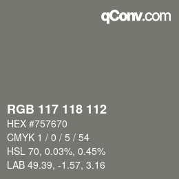 Farbcode: RGB 117 118 112 | qconv.com