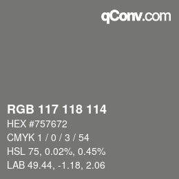 カラーコード: RGB 117 118 114 | qconv.com