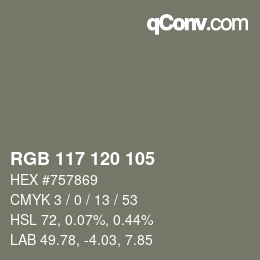 カラーコード: RGB 117 120 105 | qconv.com