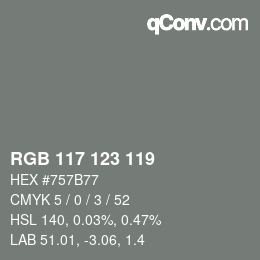 Farbcode: RGB 117 123 119 | qconv.com