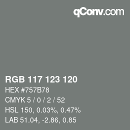Farbcode: RGB 117 123 120 | qconv.com