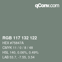 Color code: RGB 117 132 122 | qconv.com