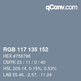 Color code: RGB 117 135 152 | qconv.com