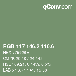 カラーコード: RGB 117 146.2 110.6 | qconv.com