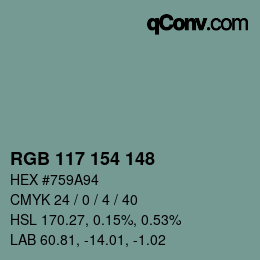 カラーコード: RGB 117 154 148 | qconv.com