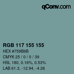 Color code: RGB 117 155 155 | qconv.com
