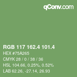 カラーコード: RGB 117 162.4 101.4 | qconv.com