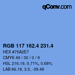 カラーコード: RGB 117 162.4 231.4 | qconv.com