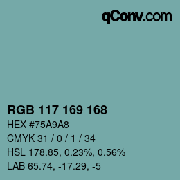 Color code: RGB 117 169 168 | qconv.com