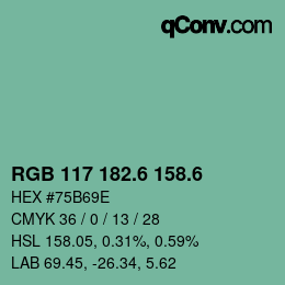 カラーコード: RGB 117 182.6 158.6 | qconv.com