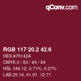 カラーコード: RGB 117 20.2 42.6 | qconv.com