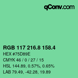 カラーコード: RGB 117 216.8 158.4 | qconv.com
