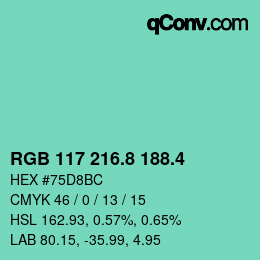 カラーコード: RGB 117 216.8 188.4 | qconv.com