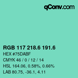 カラーコード: RGB 117 218.6 191.6 | qconv.com