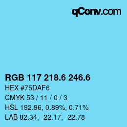 カラーコード: RGB 117 218.6 246.6 | qconv.com