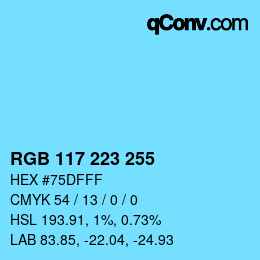 カラーコード: RGB 117 223 255 | qconv.com