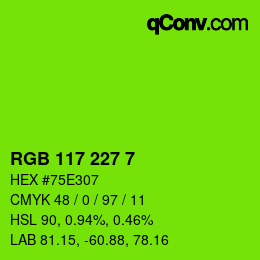 カラーコード: RGB 117 227 7 | qconv.com