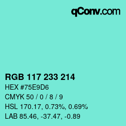 Color code: RGB 117 233 214 | qconv.com
