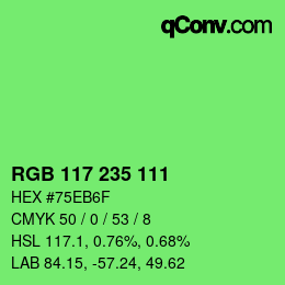 Color code: RGB 117 235 111 | qconv.com