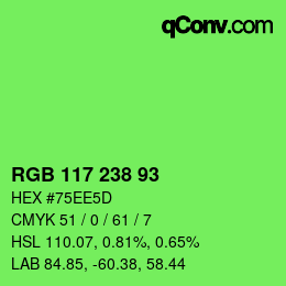 カラーコード: RGB 117 238 93 | qconv.com