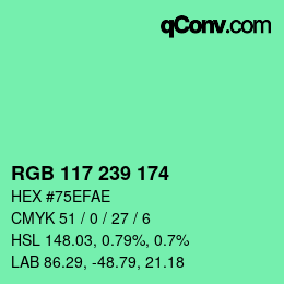 カラーコード: RGB 117 239 174 | qconv.com