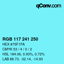 Color code: RGB 117 241 250 | qconv.com