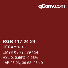 Color code: RGB 117 24 24 | qconv.com