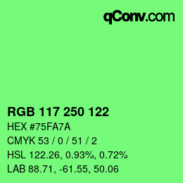颜色代码: RGB 117 250 122 | qconv.com