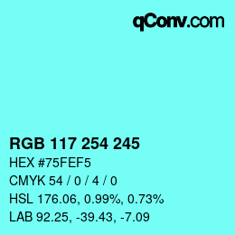 颜色代码: RGB 117 254 245 | qconv.com