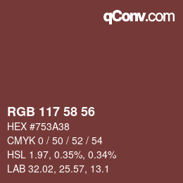 カラーコード: RGB 117 58 56 | qconv.com