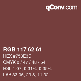 Color code: RGB 117 62 61 | qconv.com