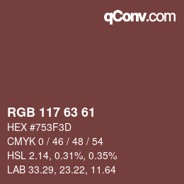 カラーコード: RGB 117 63 61 | qconv.com