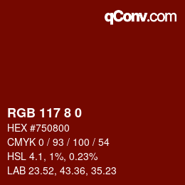 Color code: RGB 117 8 0 | qconv.com