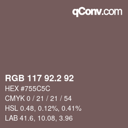 カラーコード: RGB 117 92.2 92 | qconv.com