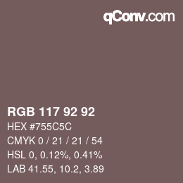 カラーコード: RGB 117 92 92 | qconv.com
