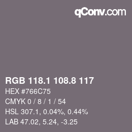 Color code: RGB 118.1 108.8 117 | qconv.com