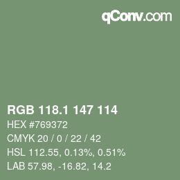 カラーコード: RGB 118.1 147 114 | qconv.com